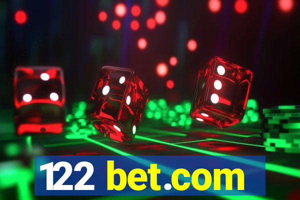 122 bet.com